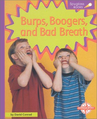 Cover of Burps, Boogers, and Bad Breath