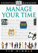 Cover of DK Essential Managers: Manage Your Time