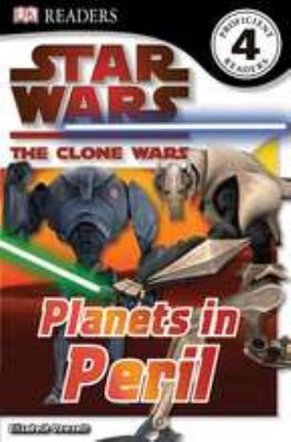 Cover of Star Wars - The Clone Wars - Planets In Peril