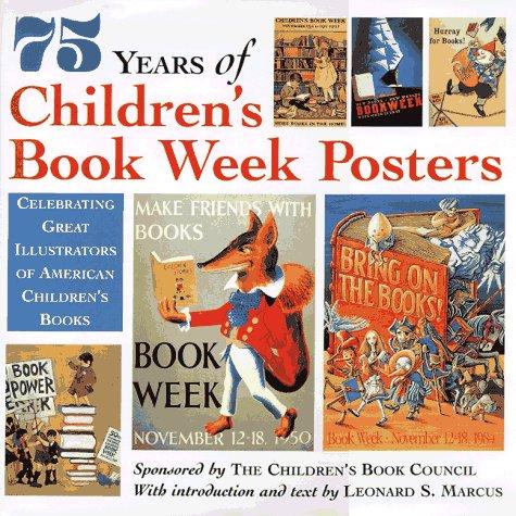 Cover of 75 Years of Childrenªs Book Week Posters