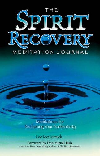 Cover of The spirit recovery meditation journal