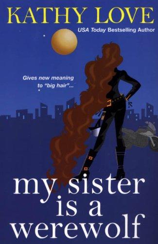 Cover of My Sister is a Werewolf (The Young Brothers, Book 4)