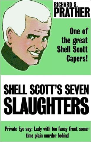 Cover of Shell Scott's Seven Slaughters