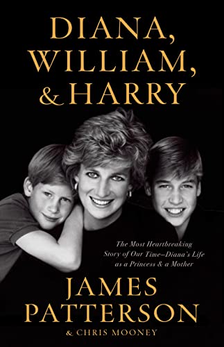 Cover of Diana, William, and Harry: The Heartbreaking Story of a Princess and Mother