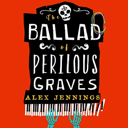 Cover of Ballad of Perilous Graves