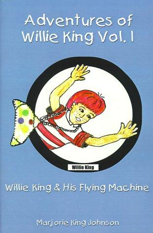Cover of Adventures of Willie King