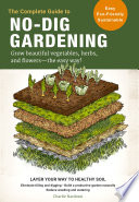 Cover of The Complete Guide to No-Dig Gardening