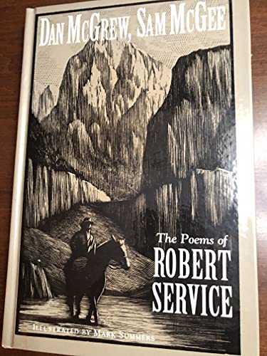Cover of Dan McGrew, Sam McGee: The poems of Robert Service