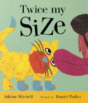 Cover of Twice My Size