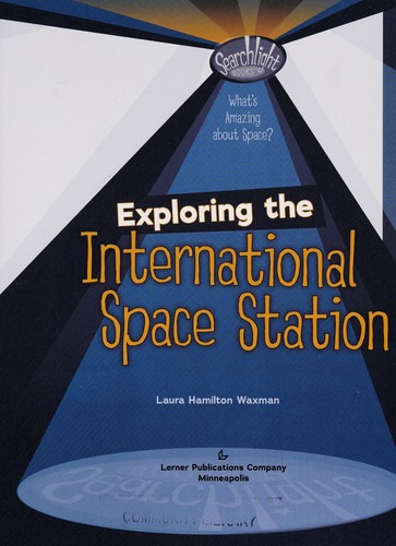 Cover of Exploring the international space station