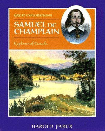Cover of Samuel de Champlain, explorer of Canada