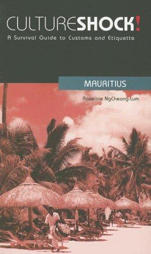 Cover of Culture Shock! Mauritius: A Survival Guide to Customs and Etiquette (Cultureshock Mauritius: A Survival Guide to Customs & Etiquette)