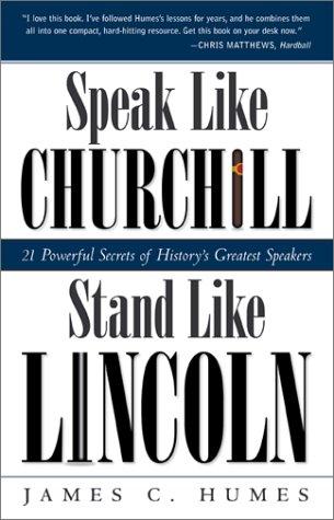 Cover of Speak like Churchill, stand like Lincoln