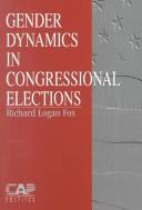 Cover of Gender dynamics in congressional elections