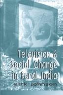 Cover of Television and Social Change in Rural India