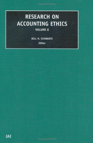 Cover of Research on Accounting Ethics, Volume 8 (Research on Professional Responsibility and Ethics in Accounting)