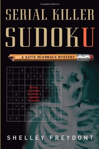 Cover of Serial Killer Sudoku: A Katie McDonald Mystery