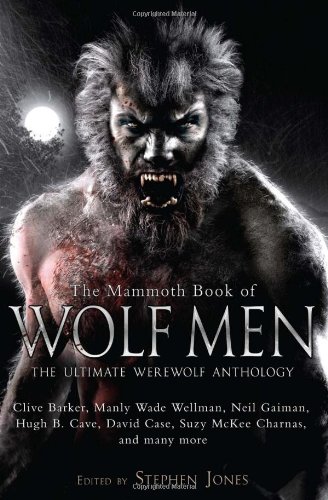 Cover of The Mammoth Book of Wolf Men