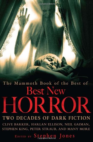 Cover of The Mammoth Book of The Best Of Best New Horror