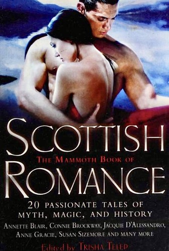 Cover of The Mammoth Book of Scottish Romance