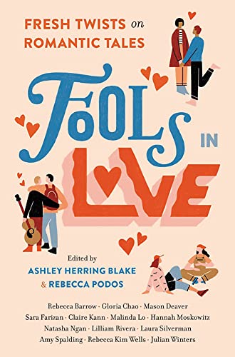 Cover of Fools In Love: Fresh Twists on Romantic Tales