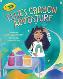 Cover of Crayola: Ellie's Crayon Adventure