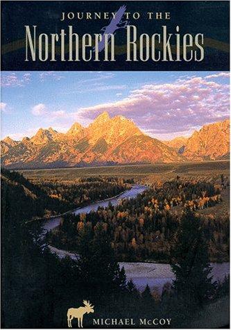 Cover of Journey to the northern Rockies