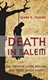 Cover of Death in Salem: The Private Lives behind the 1692 Witch Hunt