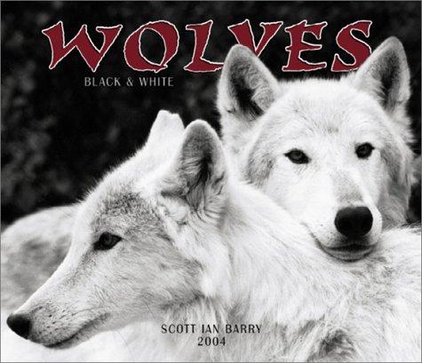 Cover of Wolves Black & White 2004 Calendar
