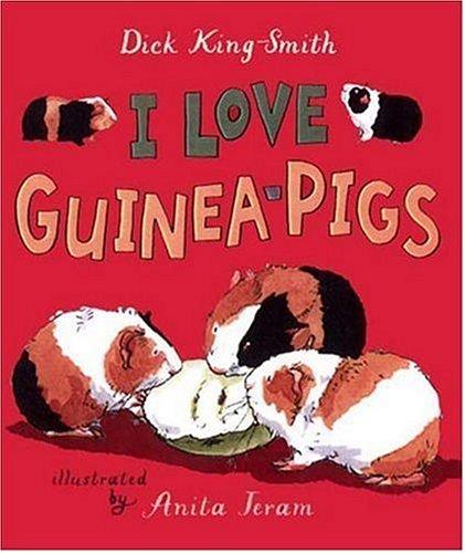 Cover of I Love Guinea Pigs