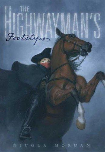 Cover of The Highwayman's Footsteps