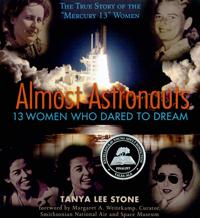 Cover of Almost Astronauts: 13 Women Who Dared to Dream