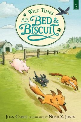 Cover of Wild Times At The Bed Biscuit