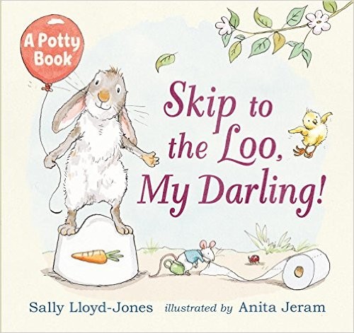 Cover of Skip to the Loo, My Darling!