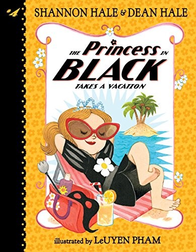 Cover of The Princess in Black Takes a Vacation
