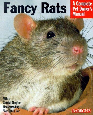 Cover of Fancy Rats (Complete Pet Owner's Manuals)