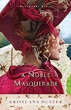 Cover of A Noble Masquerade