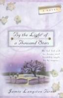 Cover of By the light of a thousand stars