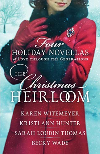 Cover of The Christmas Heirloom: Four Holiday Novellas of Love Through the Generations