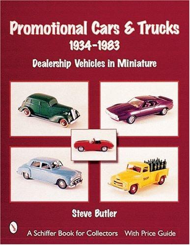 Cover of Promotional Cars & Trucks, 1934-1983