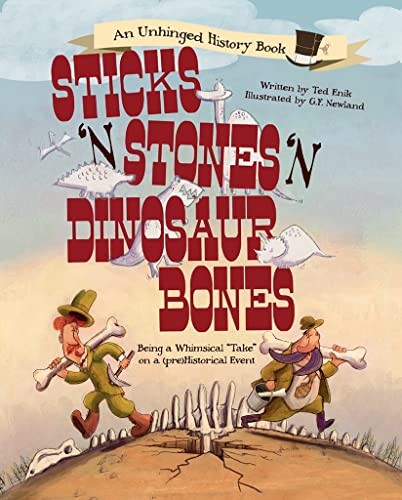 Cover of Sticks 'n' Stones 'n' Dinosaur Bones