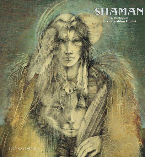 Cover of Shaman, the Paintings of Susan Seddon Boulet 2007 Calendar