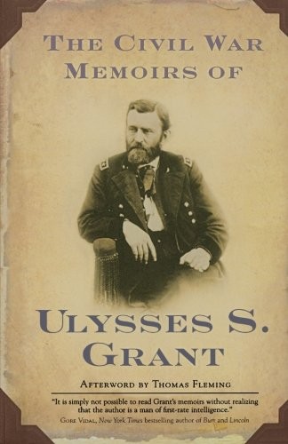 Cover of The Civil War Memoirs of Ulysses S. Grant