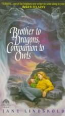 Cover of Brother to Dragons, Companion to Owls