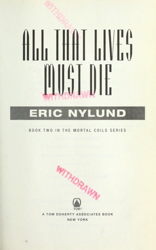 Cover of All that lives must die