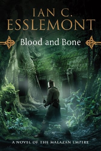 Cover of Blood and Bone: A Novel of the Malazan Empire (Novels of the Malazan Empire)