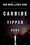 Cover of Carbide Tipped Pens: Seventeen Tales of Hard Science Fiction
