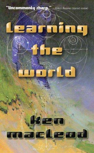 Cover of Learning the World: A Scientific Romance