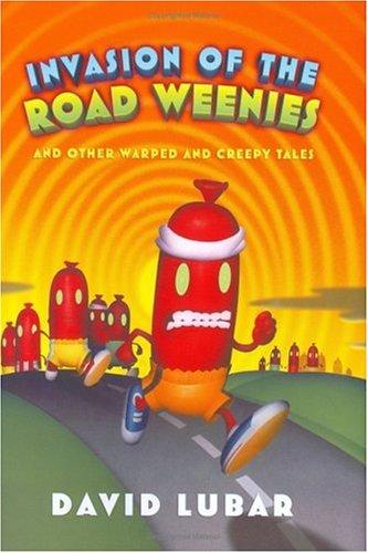 Cover of Invasion of the road weenies