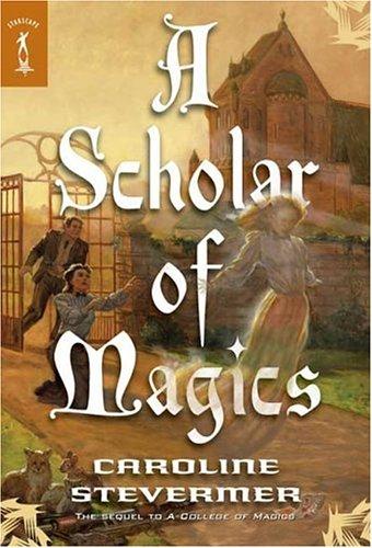 Cover of A Scholar of Magics
